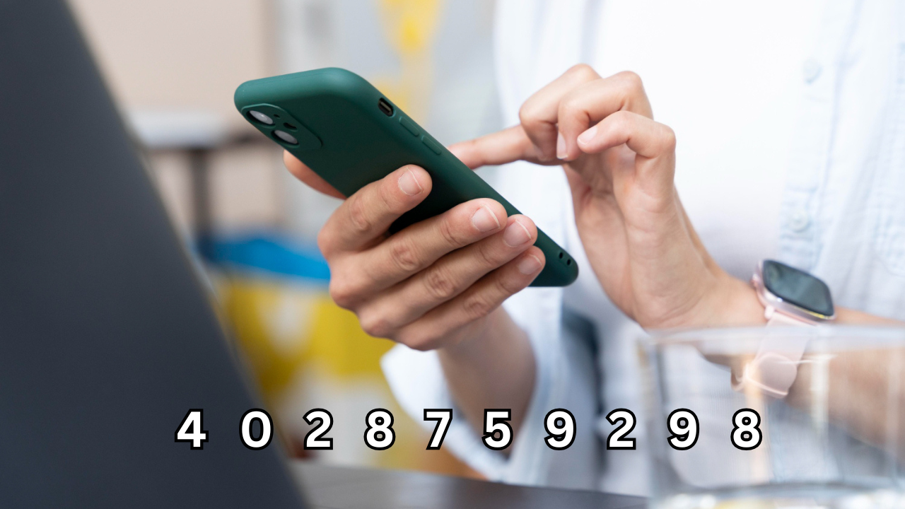 4028759298: What You Need to Know About This Number and Why People Are Searching for It