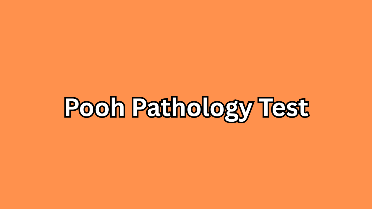 Pooh Pathology Test: A Powerful and Positive Guide to Understanding Digestive Health